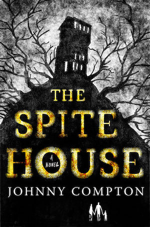 coperta The Spite House de Johnny Compton